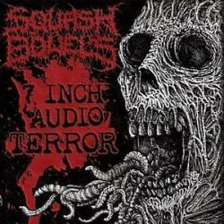 Squash Bowels : 7 Inch Audio Terror